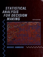 Statistical analysis for decision making /