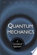 Quantum mechanics : a conceptual approach /