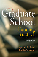The graduate school funding handbook /