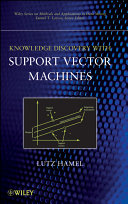 Knowledge discovery with support vector machines /