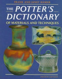 The potter's dictionary of materials and techniques /