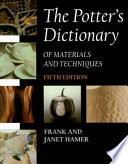 The potter's dictionary of materials and techniques /