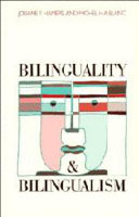 Bilinguality and bilingualism /