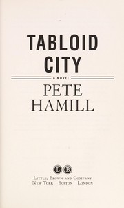 Tabloid city : a novel /