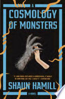 A cosmology of monsters /