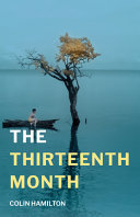 The thirteenth month /