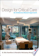 Design for critical care : an evidence-based approach /