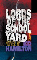 Lords of the schoolyard /