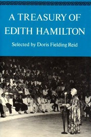 A treasury of Edith Hamilton /