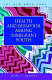 Health and behavior among immigrant youth /