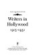 Writers in Hollywood, 1915-1951 /