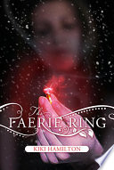 The faerie ring /