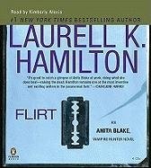 Flirt : an Anita Blake, vampire hunter novel /