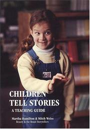 Children tell stories : a teaching guide /