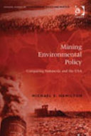 Mining environmental policy : comparing Indonesia and the USA /