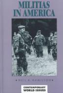 Militias in America : a reference handbook /