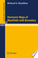 Harmonic maps of manifolds with boundary /