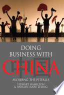 Doing business with China avoiding the pitfalls.