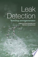 Leak detection : technology and implementation /