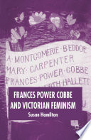 Frances Power Cobbe and Victorian Feminism /