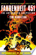 Ray Bradbury's Fahrenheit 451 : the authorized adaptation /