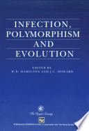 Infection, Polymorphism and Evolution /