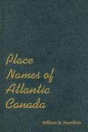 Place names of Atlantic Canada /