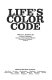 Life's color code /