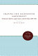 Shaping the Eighteenth Amendment : temperance reform, legal culture, and the polity, 1880-1920 /