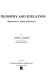 Philosophy and education : alternatives in theory and practice /