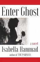Enter ghost : a novel /