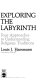 Exploring the labyrinth : four approaches to understanding religious traditions /