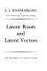 Latent roots and latent vectors /