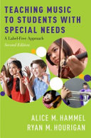 Teaching music to students with special needs : a label-free approach /