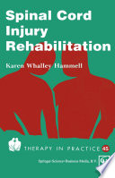 Spinal cord injury rehabilitation /