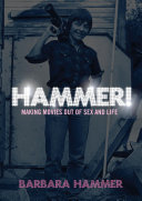 Hammer! : making movies out of life and sex /