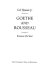 Goethe and Rousseau : resonances of the mind.