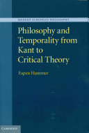 Philosophy and Temporality from Kant to Critical Theory /