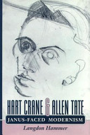 Hart Crane & Allen Tate : Janus-faced modernism /