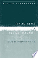 Taking sides in social research : essays on partisanship and bias /