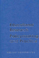 Educational research, policymaking and practice /