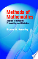 Methods of mathematics applied to calculus, probability, and statistics /