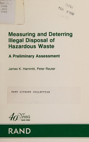 Measuring and deterring illegal disposal of hazardous waste : a preliminary assessment /