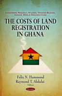 The costs of land registration in Ghana /