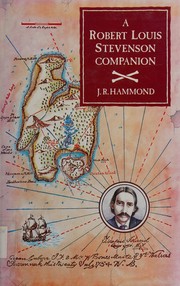 A Robert Louis Stevenson companion : a guide to the novels, essays and short stories /