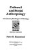 Cultural and social anthropology : introductory readings in ethnology /
