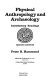 Physical anthropology and archaeology : introductory readings /