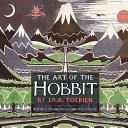 The art of the Hobbit by J.R.R. Tolkien /