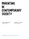Parenting in contemporary society /