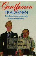 Gentlemen and tradesmen : the values of economic catastrophe /